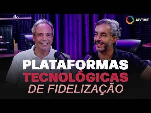 EP 8: Plataformas Tecnológicas de Fidelização: Infraestrutura, Escala e o Futuro da Tecnologia